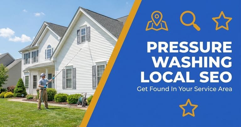 How Pressure Washing Local SEO Can Boost Your Pressure Washing Business